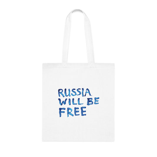 Russia Will Be Free Tote Bag