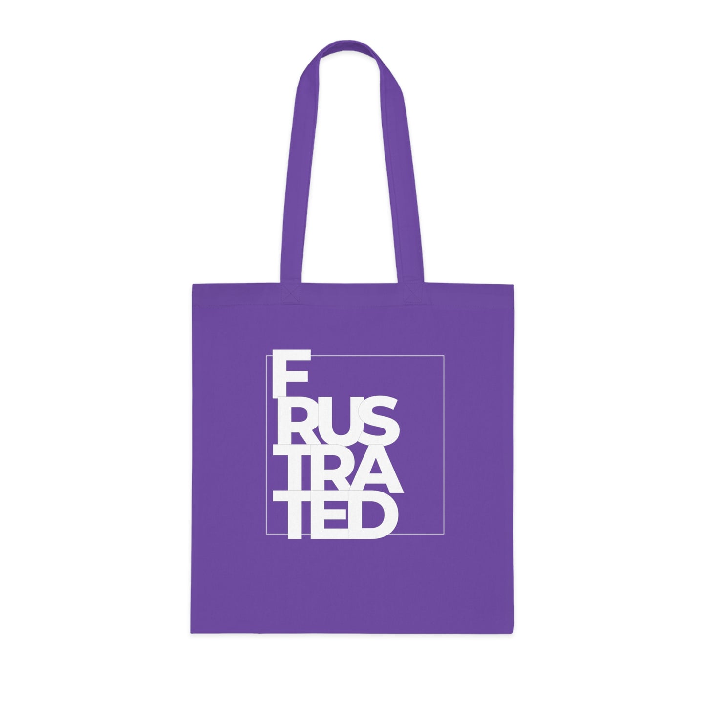 Frustrated Tote Bag