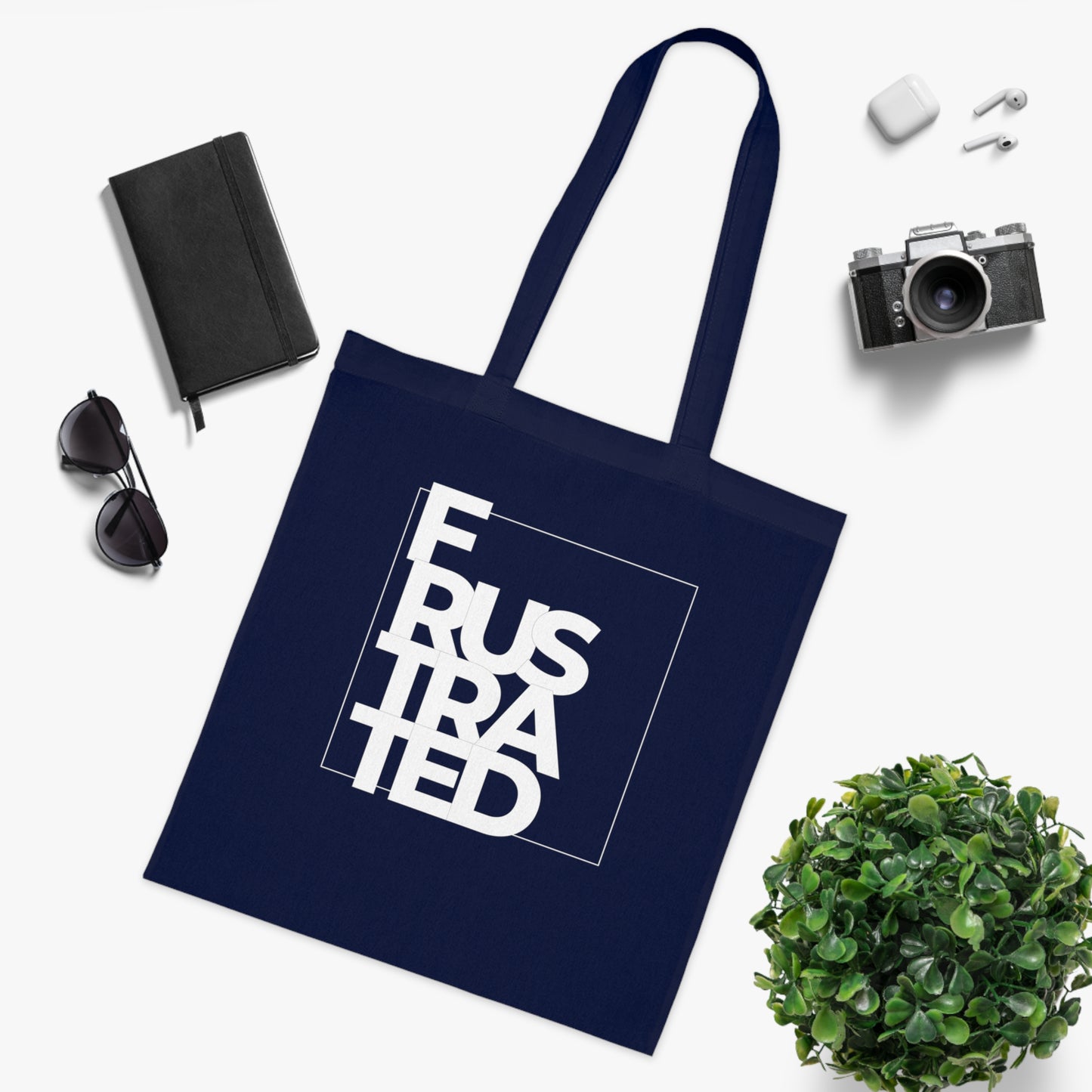 Frustrated Tote Bag