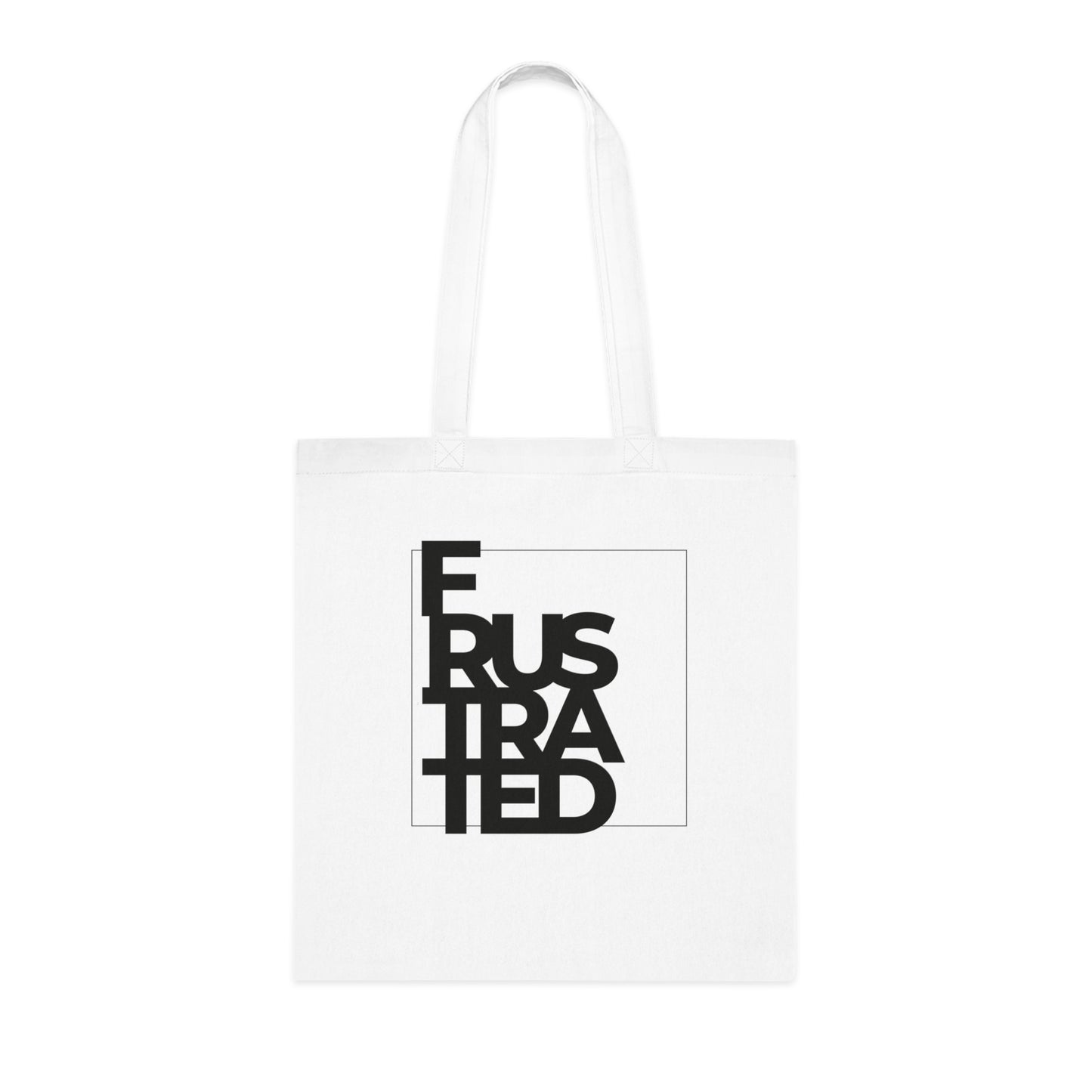 Frustrated Tote Bag