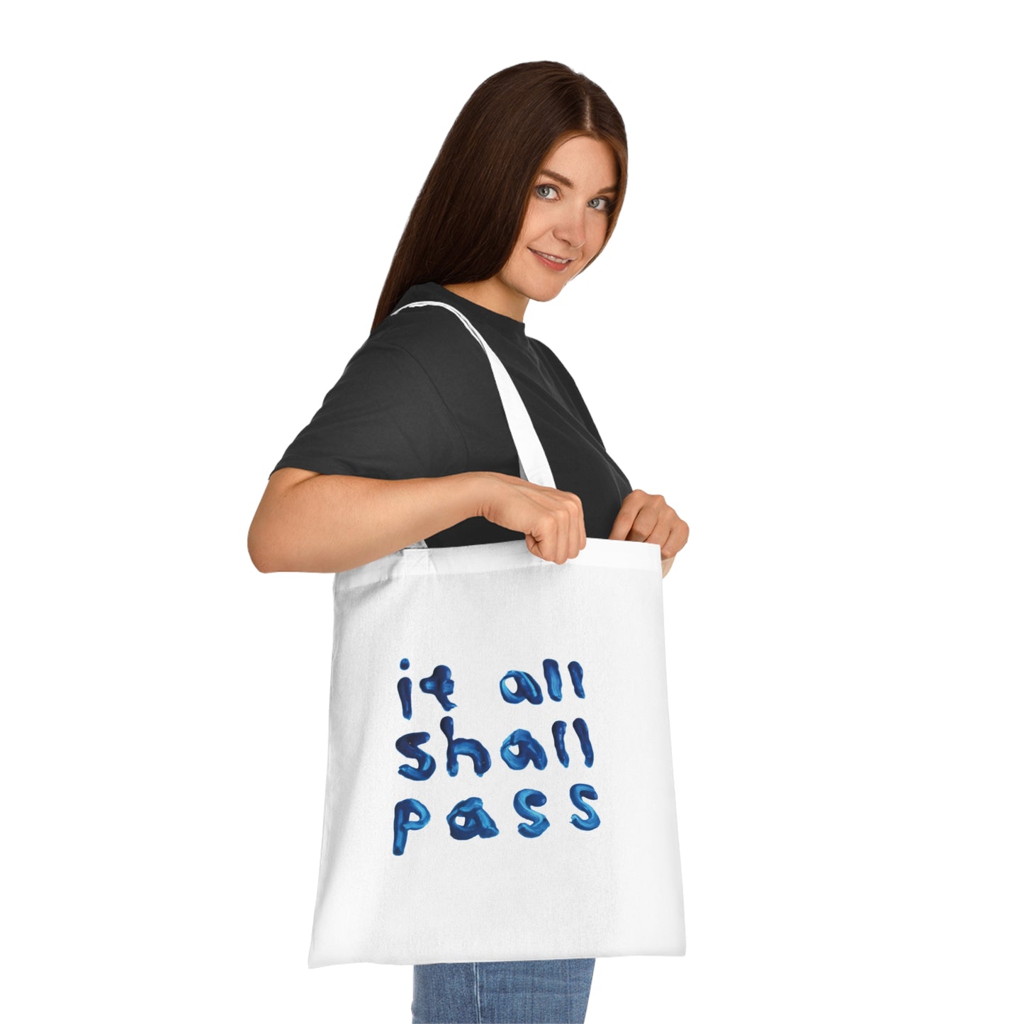 It All Shall Pass Tote