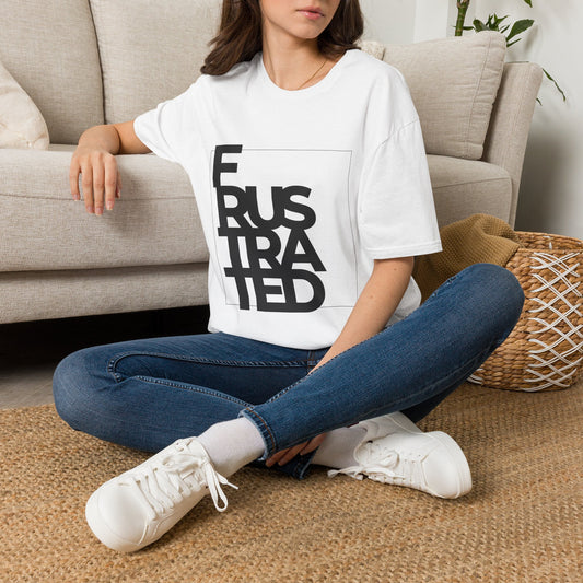 Frustrated T-Shirt